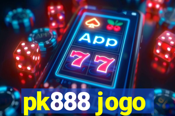 pk888 jogo