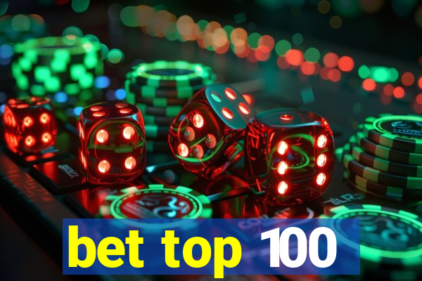 bet top 100