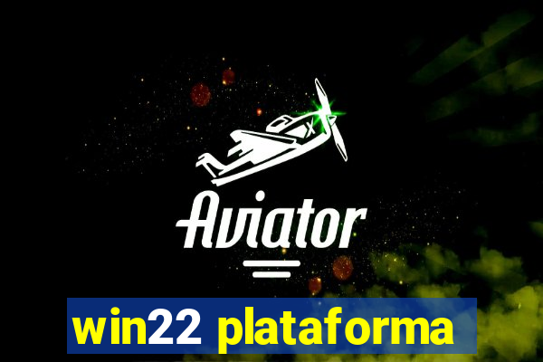 win22 plataforma