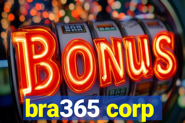 bra365 corp