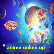 anime online up