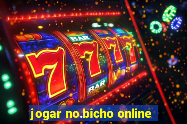 jogar no.bicho online