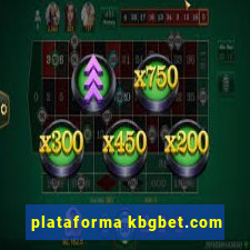 plataforma kbgbet.com