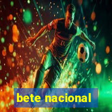 bete nacional