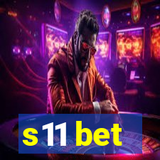 s11 bet