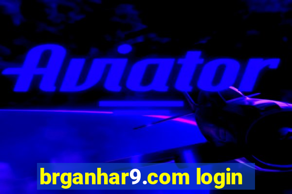 brganhar9.com login