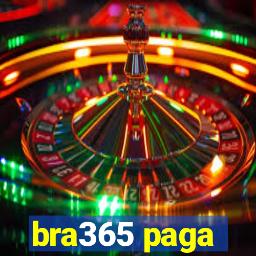 bra365 paga