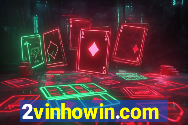 2vinhowin.com