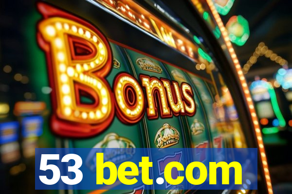 53 bet.com