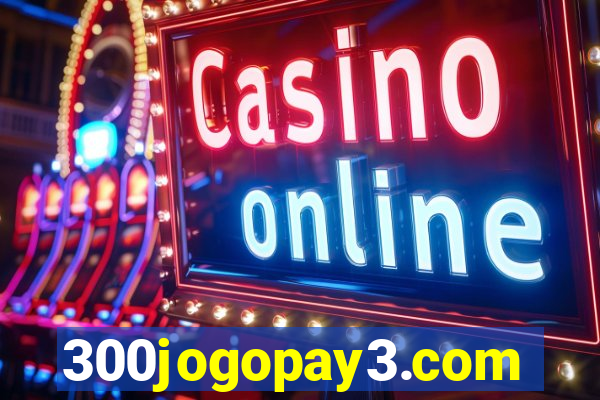 300jogopay3.com