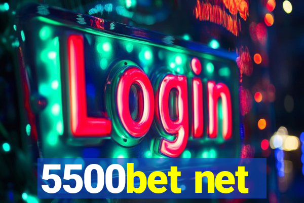 5500bet net