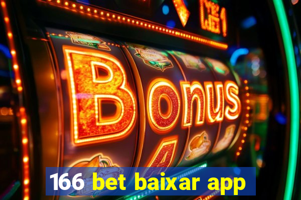 166 bet baixar app