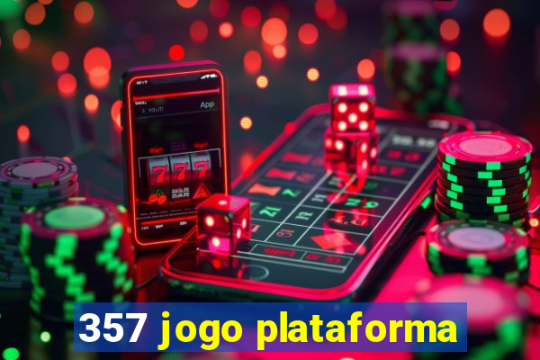 357 jogo plataforma