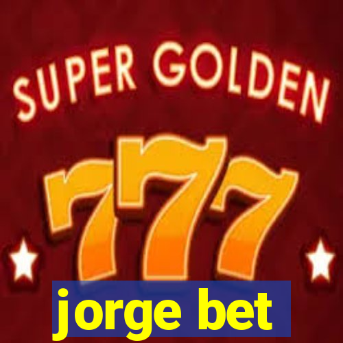 jorge bet