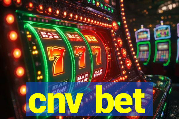 cnv bet