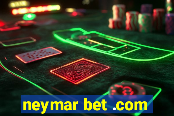 neymar bet .com