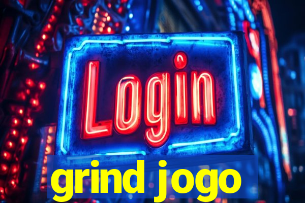 grind jogo