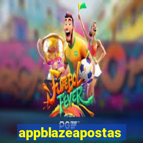 appblazeapostas