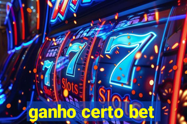 ganho certo bet