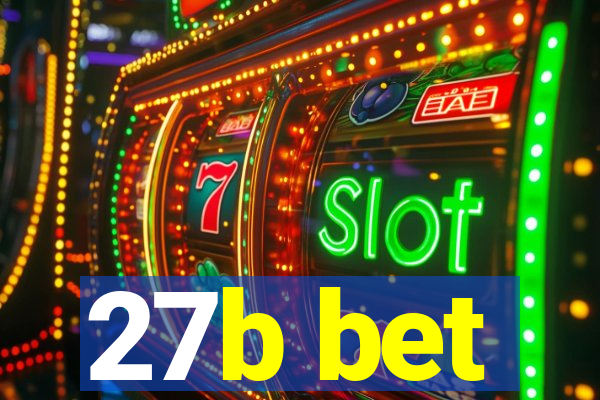 27b bet