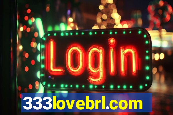 333lovebrl.com