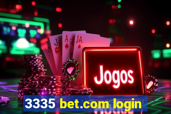 3335 bet.com login