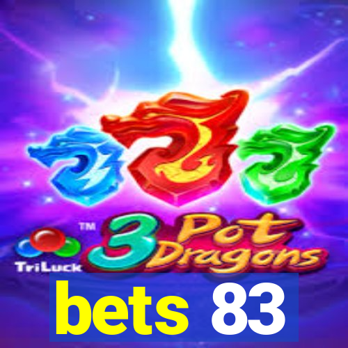 bets 83