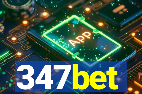 347bet