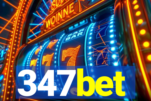 347bet