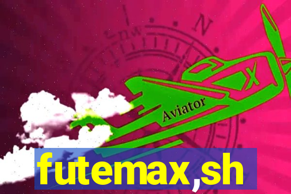 futemax,sh