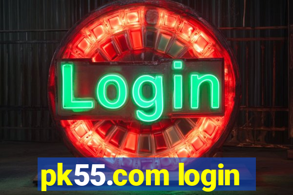 pk55.com login