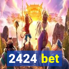 2424 bet