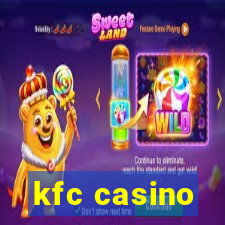 kfc casino