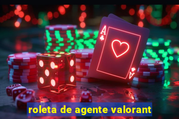 roleta de agente valorant