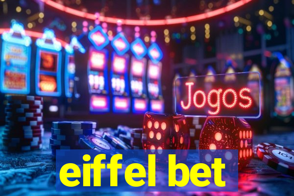 eiffel bet