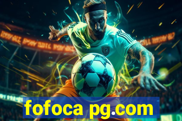 fofoca pg.com