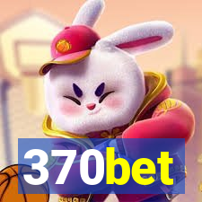 370bet