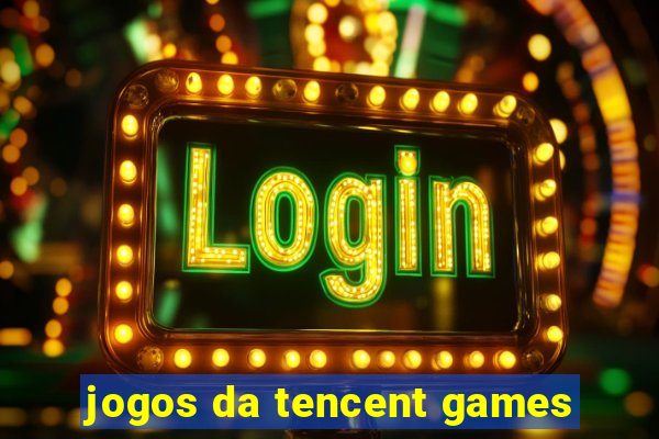 jogos da tencent games