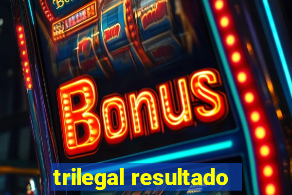 trilegal resultado