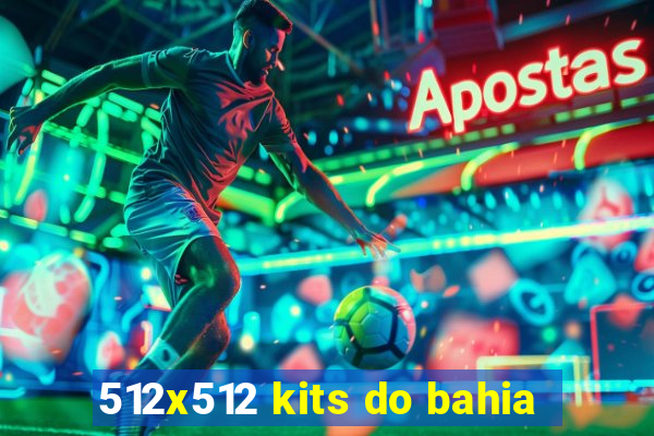 512x512 kits do bahia