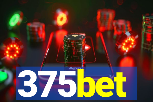 375bet