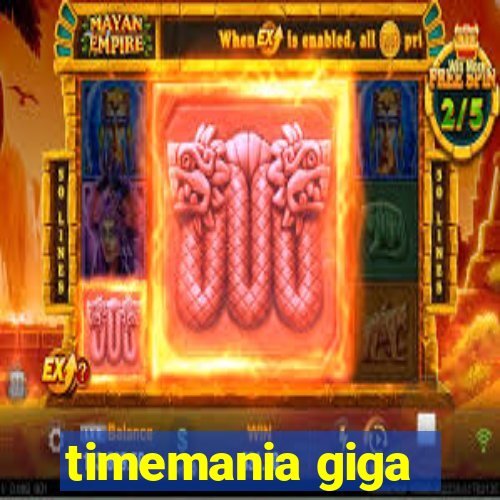 timemania giga