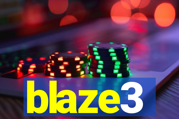 blaze3