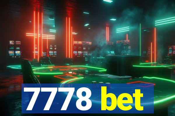 7778 bet