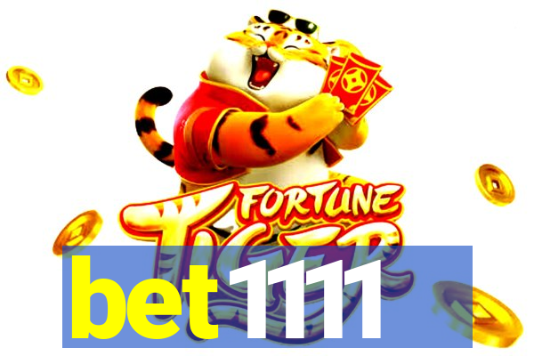 bet1111