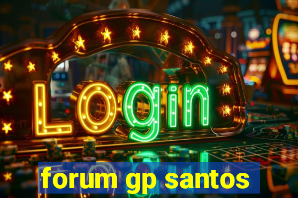 forum gp santos