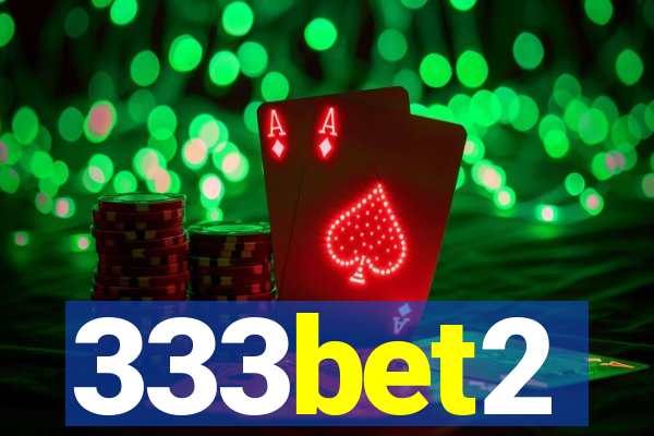 333bet2