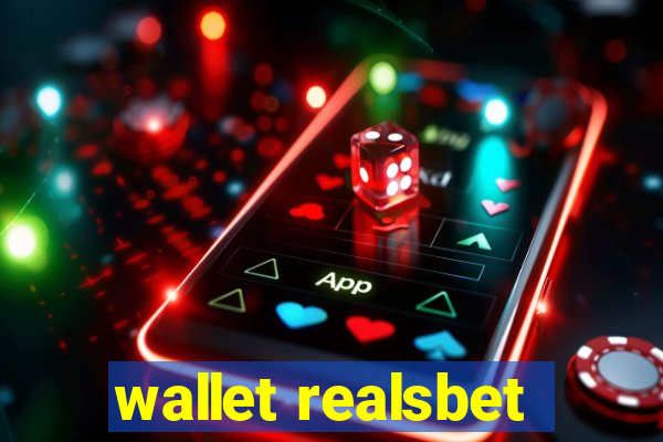 wallet realsbet