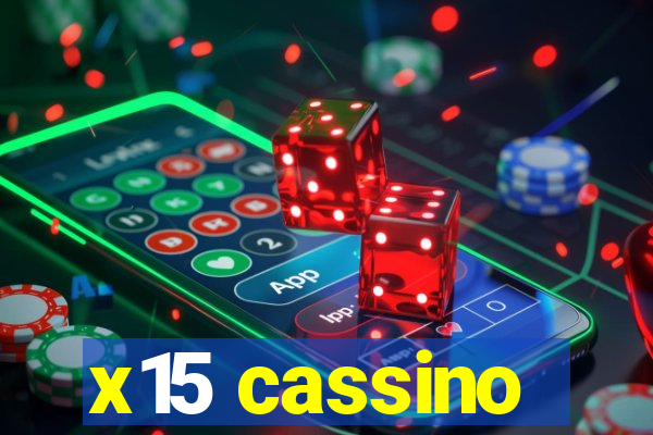 x15 cassino