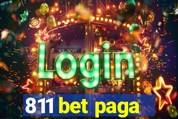 811 bet paga